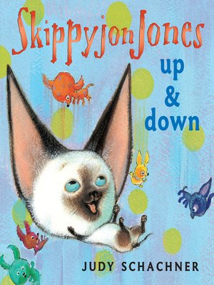 cover image of Skippyjon Jones Up and Down